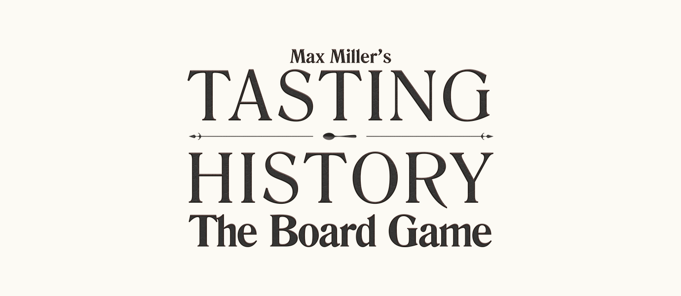 Tasting History: The Board Game is coming to Kickstarter